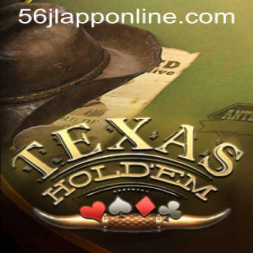 Mastering the Game of Texas Hold'em: An Insight into Rules and Strategies with 56jl App